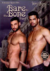 Bare To The Bone -001